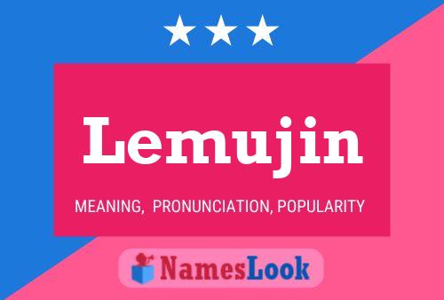 Постер имени Lemujin