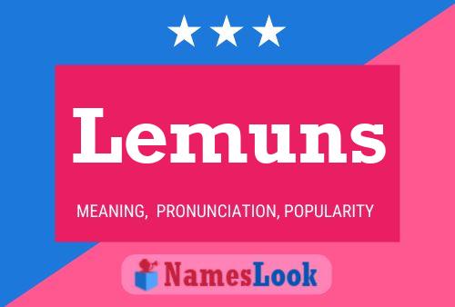 Постер имени Lemuns