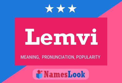 Постер имени Lemvi