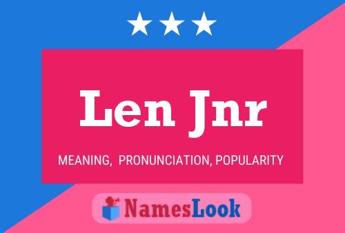 Постер имени Len Jnr