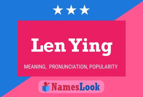 Постер имени Len Ying