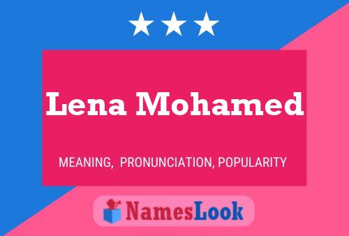 Постер имени Lena Mohamed