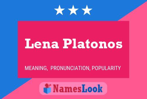 Постер имени Lena Platonos