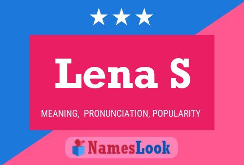 Постер имени Lena S