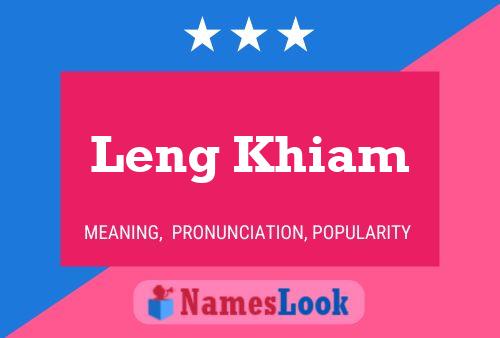 Постер имени Leng Khiam