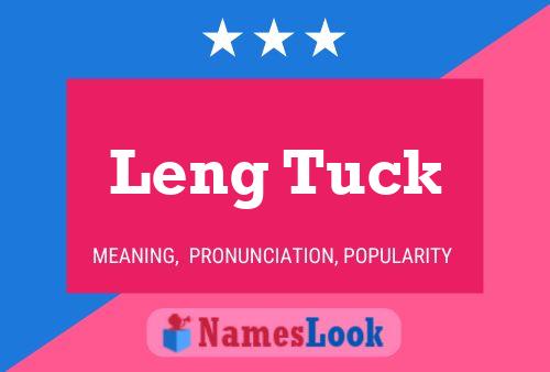 Постер имени Leng Tuck