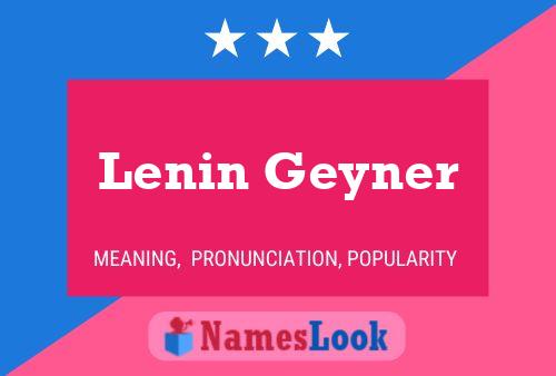 Постер имени Lenin Geyner