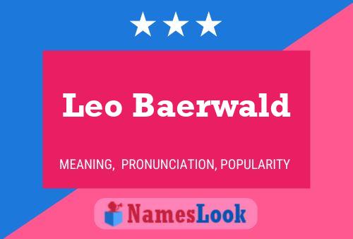 Постер имени Leo Baerwald