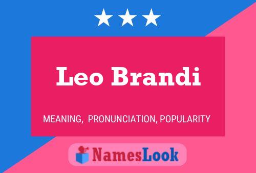 Постер имени Leo Brandi