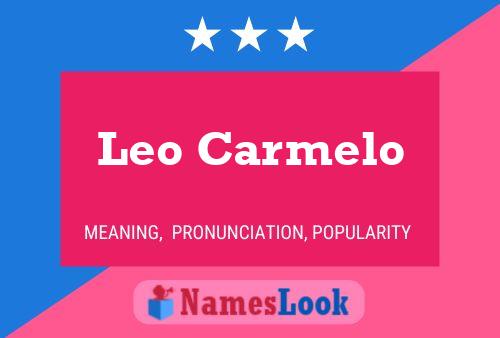 Постер имени Leo Carmelo