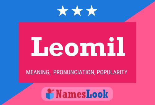 Постер имени Leomil