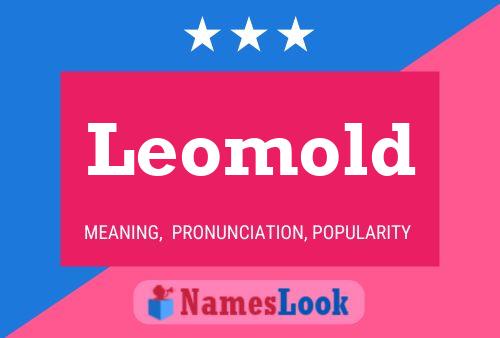 Постер имени Leomold