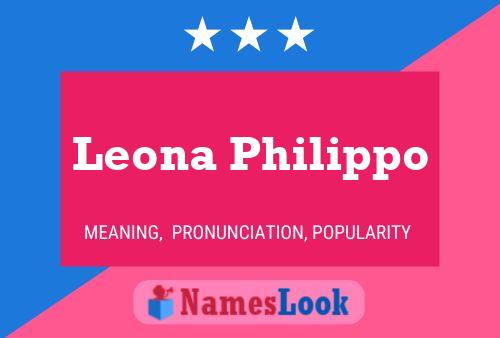 Постер имени Leona Philippo