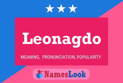 Постер имени Leonagdo