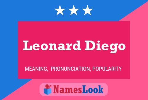 Постер имени Leonard Diego