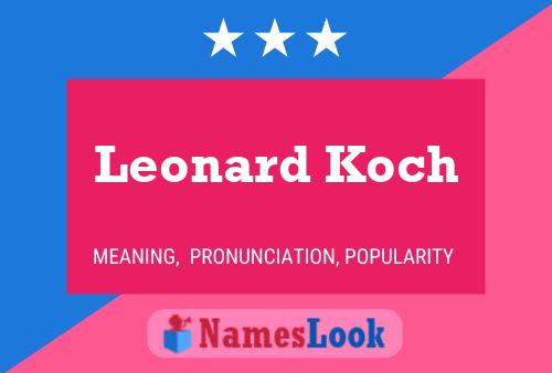 Постер имени Leonard Koch