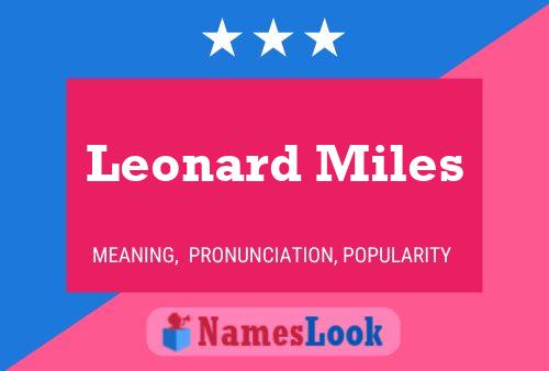 Постер имени Leonard Miles