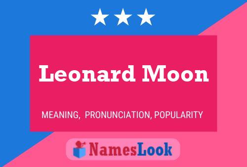 Постер имени Leonard Moon