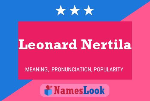 Постер имени Leonard Nertila