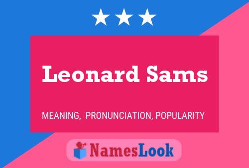 Постер имени Leonard Sams