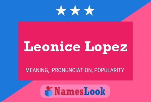 Постер имени Leonice Lopez