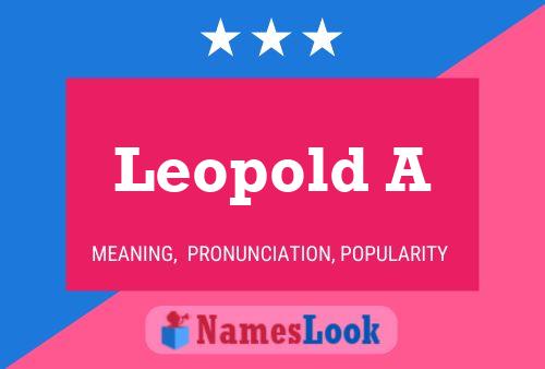 Постер имени Leopold A