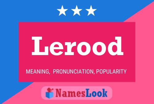 Постер имени Lerood