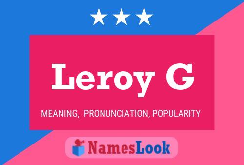 Постер имени Leroy G