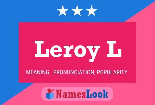 Постер имени Leroy L