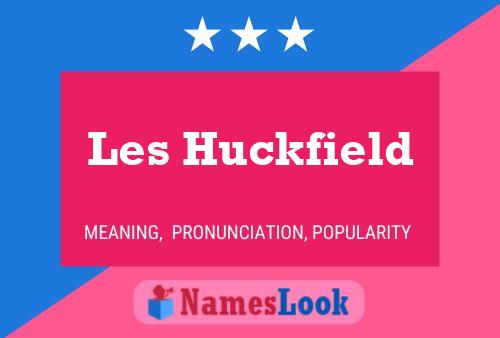 Постер имени Les Huckfield