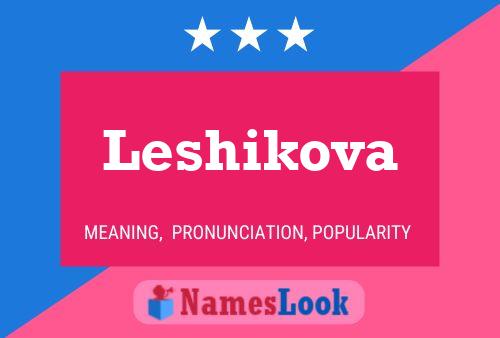 Постер имени Leshikova