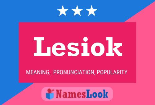 Постер имени Lesiok