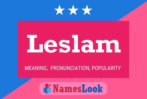 Постер имени Leslam