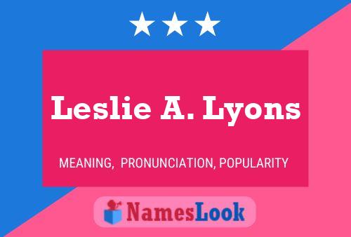 Постер имени Leslie A. Lyons