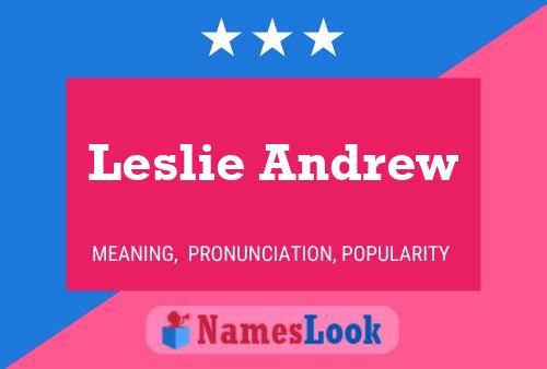 Постер имени Leslie Andrew