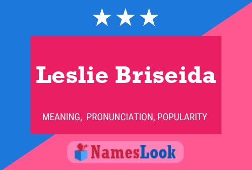 Постер имени Leslie Briseida