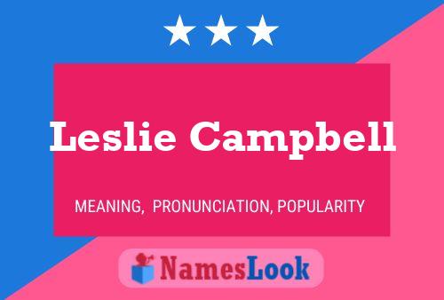 Постер имени Leslie Campbell