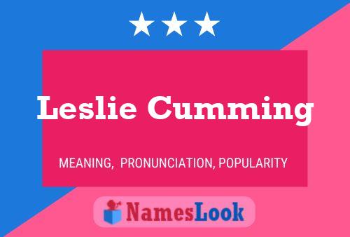 Постер имени Leslie Cumming