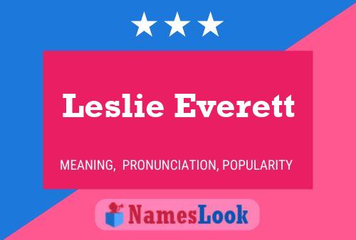 Постер имени Leslie Everett