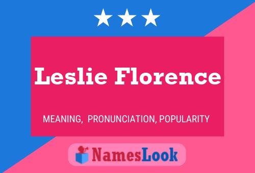 Постер имени Leslie Florence