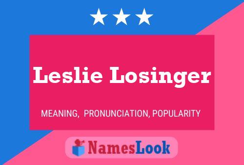 Постер имени Leslie Losinger