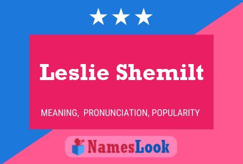 Постер имени Leslie Shemilt