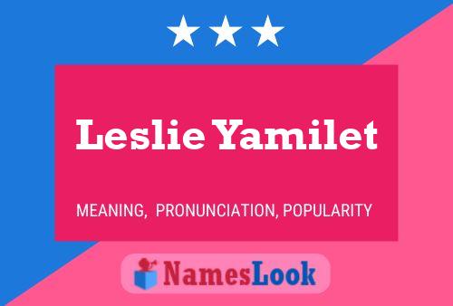 Постер имени Leslie Yamilet