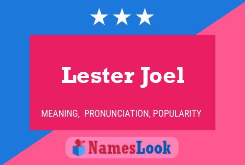 Постер имени Lester Joel