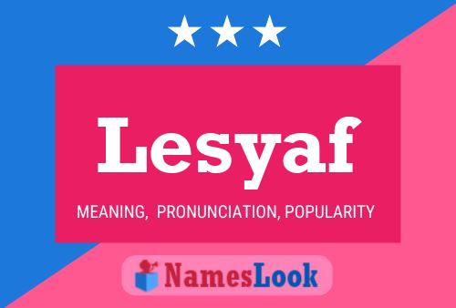 Постер имени Lesyaf