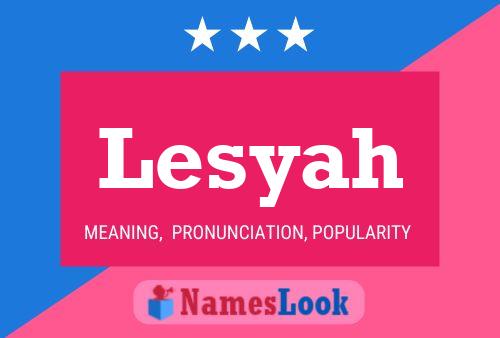 Постер имени Lesyah