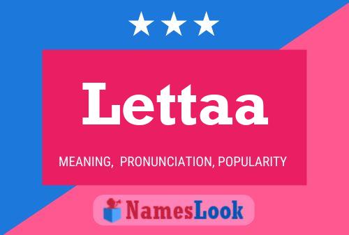 Постер имени Lettaa