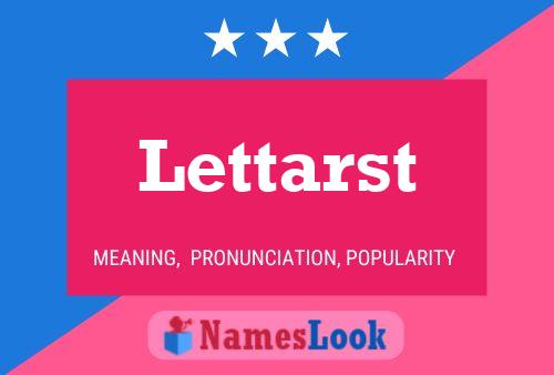 Постер имени Lettarst