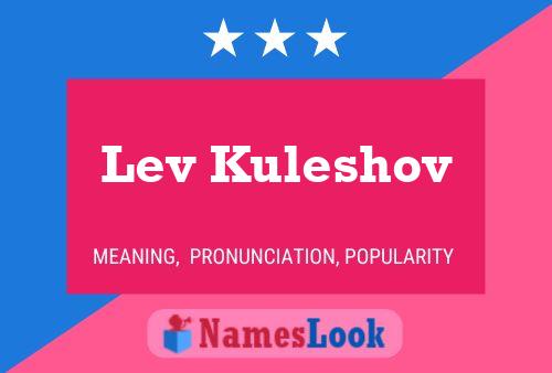 Постер имени Lev Kuleshov