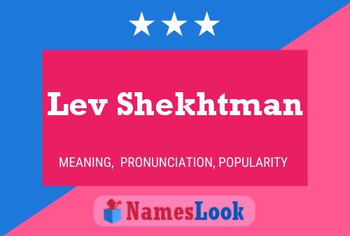 Постер имени Lev Shekhtman